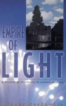 Image of Empire of Light by Sidney Perkowitz Paperback