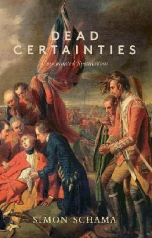 Image of Dead Certainties by Simon Schama Paperback