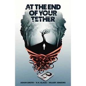 Image of At the End of Your Tether