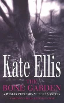 Image of The Bone Garden by Kate Ellis Book