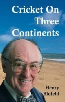 Image of Cricket on Three Continents by Henry Blofeld