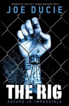 Image of The Rig by Joe Ducie Paperback