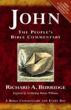 Image of John by Richard a Burridge and Bible Reading Fellowship and Lambeth Conference Book