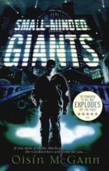 Image of Small-Minded Giants by Oisin Mcgann Paperback