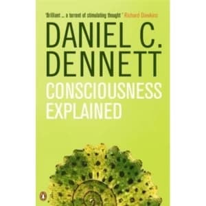 Image of Consciousness Explained by Daniel C. Dennett Paperback