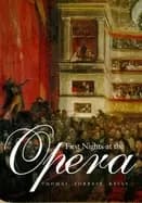 Image of first nights at the opera