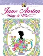 Image of creative haven jane austen witty and wise coloring book