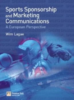 Image of Sports sponsorship and marketing communications by Wim Lagae