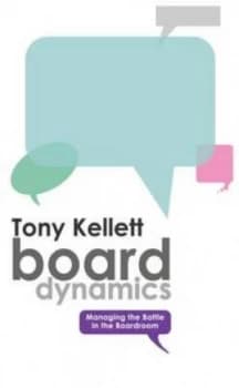 Image of Board Dynamics by Tony Kellett Paperback