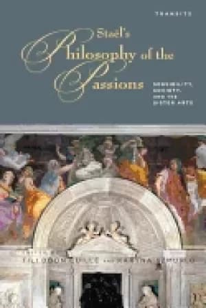 Image of staels philosophy of the passions sensibility society and the sister arts