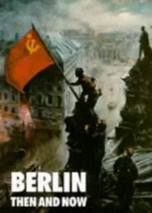 Image of Berlin Then and Now