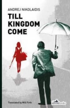 Image of Till Kingdom Come by Andrej Nikolaidis Paperback