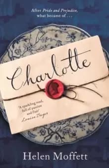 Image of Charlotte : Perfect for fans of Jane Austen and Bridgerton