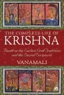 Image of complete life of krishna based on the earliest oral traditions and the sacr