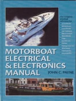 Image of Motorboat Electrical and Electronics Manual by John C. Payne Hardback