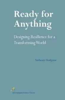 Image of Ready for Anything : Designing Resilience for a Transforming World