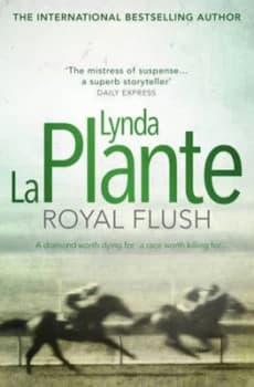 Image of Royal Flush by Lynda La Plante Paperback