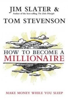 Image of How to Become a Millionaire by Jim Slater and Tom Stevenson Book