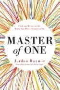 Image of master of one find and focus on the work you were created to do