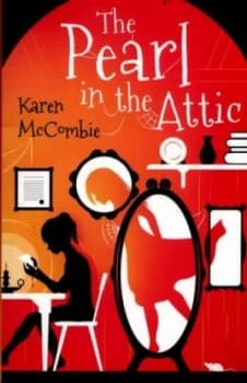 Image of The Pearl in the Attic by Karen Mccombie Paperback