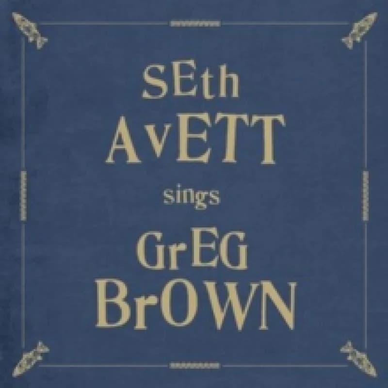 Image of Seth Avett Sings Greg Brown CD / Album