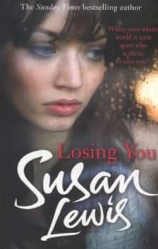 Image of Losing you by Susan Lewis