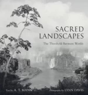Image of Sacred landscapes by A. T Mann