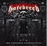 Image of Hatebreed - The Concrete Confessional (Music CD)