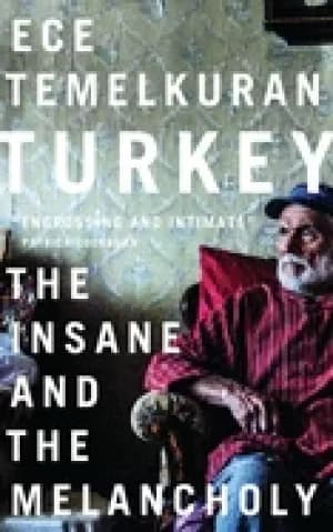 Image of turkey the insane and the melancholy
