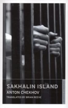 Image of Sakhalin Island by Anton Pavlovich Chekhov and Brian Reeve and Anton Pavlovich Chekhov Paperback