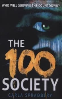 Image of The 100 Society by Carla Spradbery Book