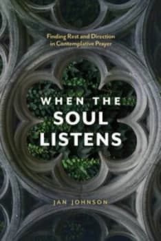 Image of When the Soul Listens by Jan Johnson