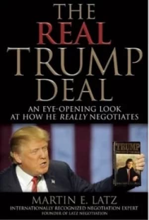 Image of The Real Trump Deal by Martin E. Latz