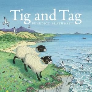 Image of Tig and Tag by Benedict Blathwayt Book