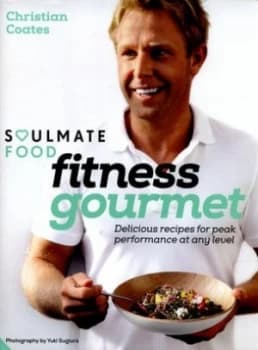 Image of Fitness Gourmet by Christian Coates Hardback