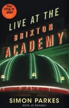 Image of Live at the Brixton Academy by Js Rafaeli Book