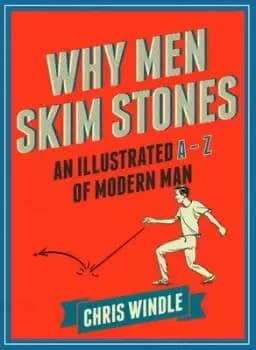 Image of Why men skim stones by Chris Windle