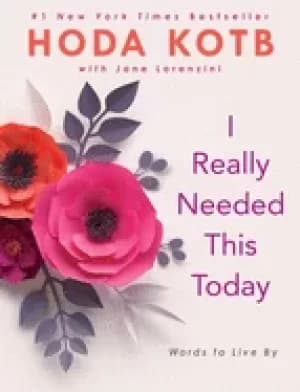 Image of i really needed this today words to live by