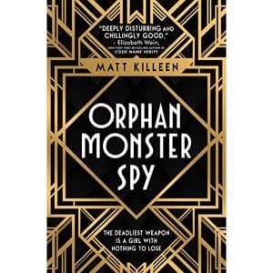 Image of Orphan Monster Spy Paperback / softback 2018