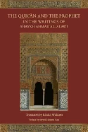 Image of quran and the prophet in the writings of shaykh ahmad al alawi