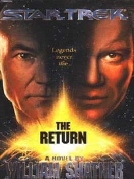 Image of The Return by William Shatner and Judith Reeves-Stevens and Garfield Reeves-Stevens Hardback