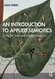 Image of An Introduction to Applied Semiotics Tools for Text and Image Analysis