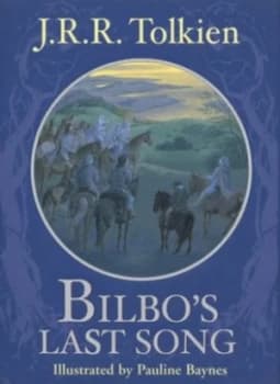 Image of Bilbos Last Song by J R R Tolkien Hardback
