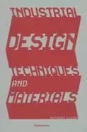 Image of industrial design techniques and materials