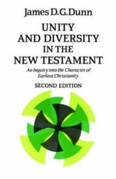 Image of Unity and Diversity in the New Testament by James D. G Dunn Paperback