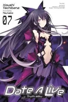 Image of Date A Live, Vol. 7 (light novel) by Koushi Tachibana