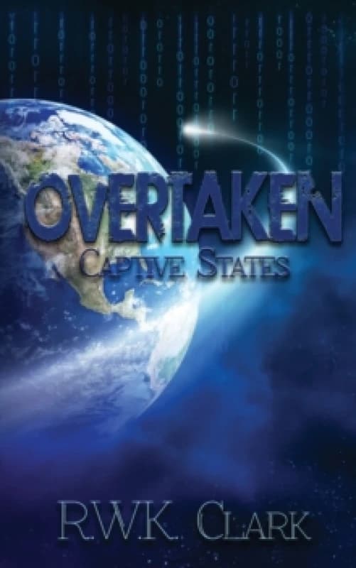 Image of Overtaken : Captive States Paperback / softback