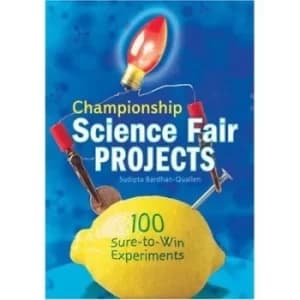 Image of Championship science fair projects by Sudipta Bardhan-Quallen