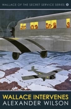 Image of Wallace Intervenes by Alexander Wilson Book