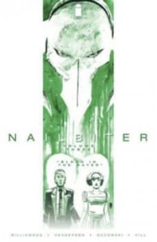Image of Nailbiter. Volume Three Blood in the Water by Joshua Williamson Paperback